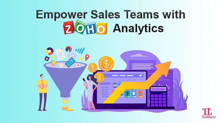 Boost Sales with the Business Intelligence Powered by Zoho Analytics