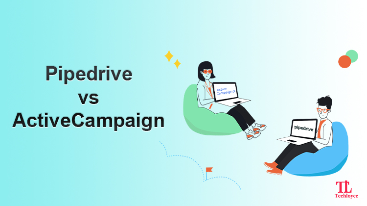 Pipedrive vs ActiveCampaign: A Comprehensive Comparison With a Final Verdict